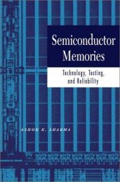 book cover of Semiconductor Memories by Ashok K. Sharma