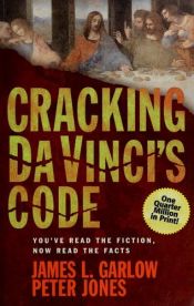 book cover of Cracking Da Vinci's Code by James Garlow