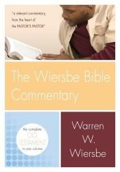 book cover of The wiersbe bible commentary : the complete old testament in one volume by Warren W. Wiersbe