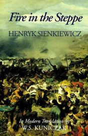 book cover of Fire in the Steppe by Henryk Sienkiewicz