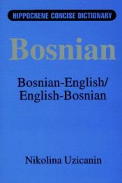 book cover of Bosnian-English by Nikolina Uzicanin