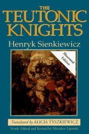 book cover of The Knights of the Cross by Henryk Sienkiewicz
