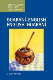 book cover of Guarani-English by A. Scott Britton