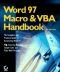 Word 97 Macro & Vba Handbook