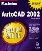 book cover of Mastering AutoCAD 2002 Premium Edition by George Omura