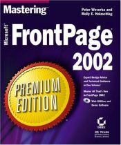 book cover of Mastering Frontpage 2002 Premium Edition by Peter Weverka