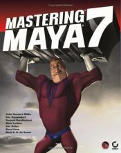 book cover of Mastering Maya 7 by John L. Kundert-Gibbs
