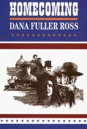 book cover of HOMECOMING (Holts: An American Dynasty) by Dana Fuller Ross