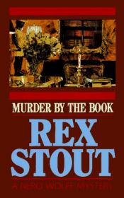 book cover of Murder by the Book by Rex Stout