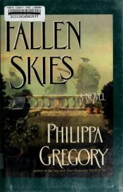 book cover of Fallen skies by Philippa Gregory