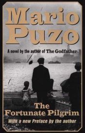 book cover of The Fortunate Pilgrim by Mario Puzo