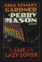 book cover of Perry Mason und der lustlose Liebhaber by Erle Stanley Gardner