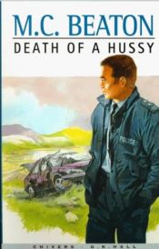 book cover of Death of a Hussy by Marion Chesney