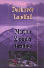 book cover of Darkover Landfall by ماریون زیمر بردلی