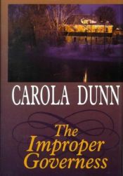 book cover of The Improper Governess by Carola Dunn