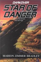 book cover of Star of Danger by Marion Zimmer Bradley