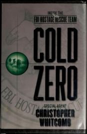 book cover of Cold Zero by Christopher Whitcomb