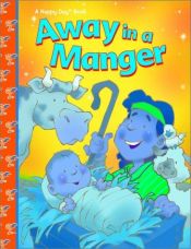book cover of Away In A Manger by Martin Luther