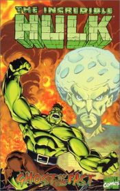 book cover of The Incredible Hulk: Ghost of the Past by Peter David