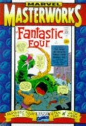 book cover of Marvel Masterworks: The Fantastic Four Nos. 1-10 by Stan Lee