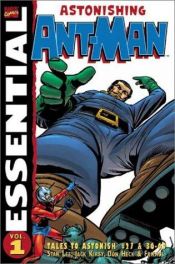 book cover of Marvel Comics: Essential Ant Man Volume 1 by Stan Lee