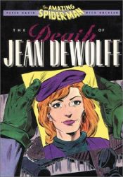 book cover of The Amazing Spider-Man: The Death of Jean DeWolff by Peter David