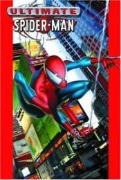 book cover of Ultimate Spider-Man, Vol. 1 [Hardcover] by Brian Michael Bendis