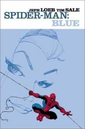 book cover of Spider-man tome 4 : bleu by Jeph Loeb
