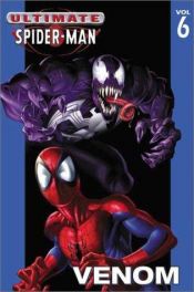 book cover of Ultimate Spider-Man, Vol. 6 by Brian Michael Bendis