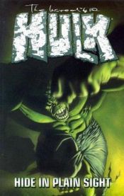 book cover of Incredible Hulk 5: Hide in Plain Sight by Bruce Jones
