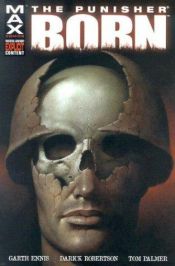 book cover of Punisher: Born Tpb (Punisher (Unnumberd)) by Garth Ennis
