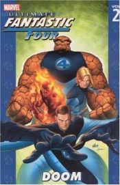 book cover of Ultimate Fantastic Four Volume 2: Doom TPB (Ultimate Fantastic Four) by Warren Ellis