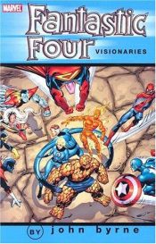 book cover of Fantastic Four Visionaries: John Byrne Volume 3 Tpb by John Byrne