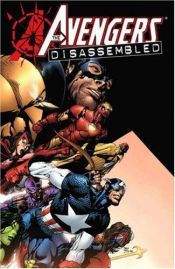 book cover of Avengers: Disassembled TPB by Brian Michael Bendis
