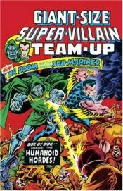 book cover of Essential Super-Villain Team-Up, Vol. 1 (Marvel Essentials) by Gerry Conway