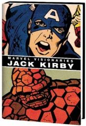 book cover of Marvel Visionaries: Jack Kirby by Jack Kirby