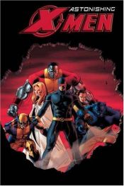 book cover of Astonishing X-Men Volume 2: Dangerous TPB: Dangerous v. 2 (Astonishing X-Men) by ג'וס וידון