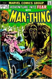 book cover of Marvel Comics: Essential Man-Thing, Book 1 by Roy Thomas