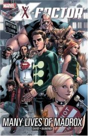 book cover of X-Factor Volume 3: Many Lives Of Madrox TPB: Many Lives of Madrox v. 3 (X-Factor (Graphic Novels)) by Peter David