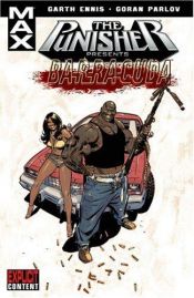 book cover of Punisher Presents: Barracuda MAX by Garth Ennis