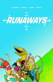 book cover of Runaways, Volume 3 HC by Brian K. Vaughan