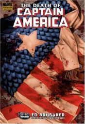 book cover of Captain America Vol. 6: The Death of Captain America, Book 1: The Death of the Dream by Ed Brubaker