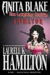 book cover of Anita Blake, Vampire Hunter: The Laughing Corpse Book 1 - Animator Premiere by Laurell K. Hamilton