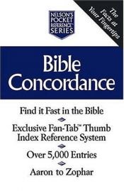 book cover of Bible concordance : New King James Version by Thomas Nelson Bibles
