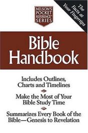 book cover of Bible Handbook Nelson's Pocket Reference Series by Thomas Nelson Bibles