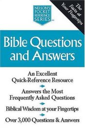 book cover of Bible questions and answers by Thomas Nelson Bibles
