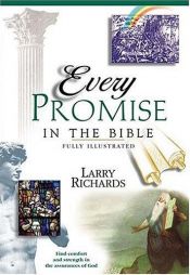 book cover of Every Covenant and Promise (Everything in the Bible) by Larry Richards