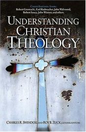 book cover of Understanding Christian theology by Charles R. Swindoll