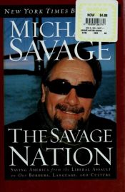 book cover of The Savage Nation by Michael Savage