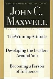 book cover of Maxwell Three Books in One Volume: Winning attitude by Džons Maksvels